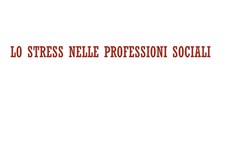 Screenshot Stress e burn out: rischi e buone prassi