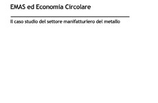Screenshot Settore manifatturiero metallo:emas ed economia circolare